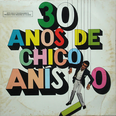 Chico Anísio – 30 Anos de Chico Anísio (1981)
