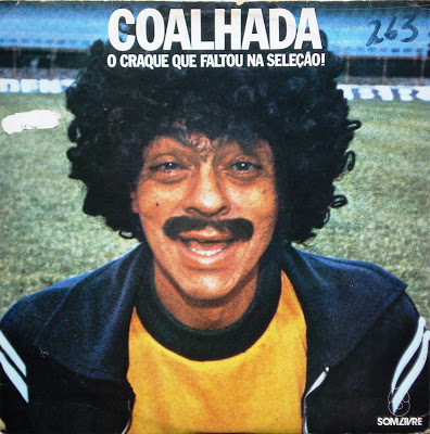 Coalhada – O Craque Que Faltou Na Seleção (1978)