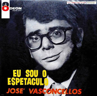 José Vasconcellos – Eu Sou o Espetáculo