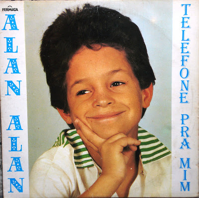 Alan Alan – Telefone Pra Mim (1989)