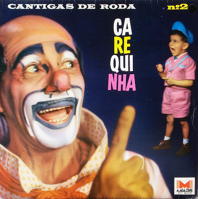 Carequinha – Cantigas de Roda Nº 2 (1972)