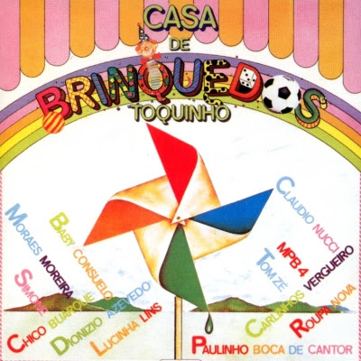 Toquinho – Casa de Brinquedos (1983)