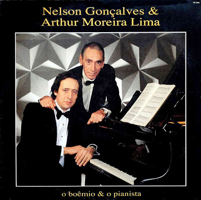Nelson Gonçalves e Arthur Moreira Lima – O Boêmio e O Pianista (1992)