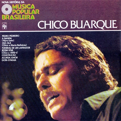Chico Buarque – Nova História da Música Popular Brasileira – Vol.01 (1976)