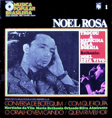 Noel Rosa – História da Música Popular Brasileira – Vol.01 (1970)