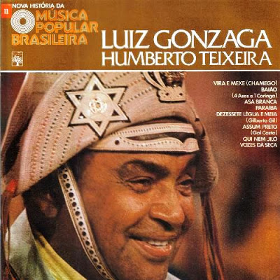 Luiz Gonzaga e Humberto Teixeira – Nova História da Música Popular Brasileira – Vol.11 (1977)
