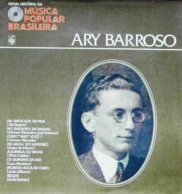 Ary Barroso – Nova História da Música Popular Brasileira – Vol.14 (1977)