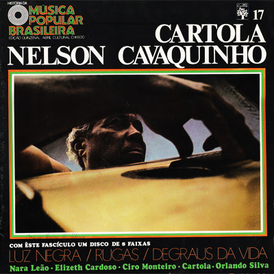 Nelson Cavaquinho e Cartola – História da Música Popular Brasileira – Vol.17 (1970)