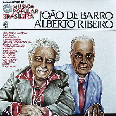 João de Barro e Alberto Ribeiro – Nova História da Música Popular Brasileira – Vol.24 (1977)