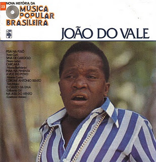 João do Vale – Nova História da Música Popular Brasileira – Vol.33 (1977)