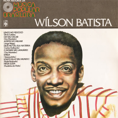Wilson Batista – Nova História da Música Popular Brasileira – Vol.34 (1978)