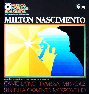 Milton Nascimento – História da Música Popular Brasileira – Vol.39 (1971)