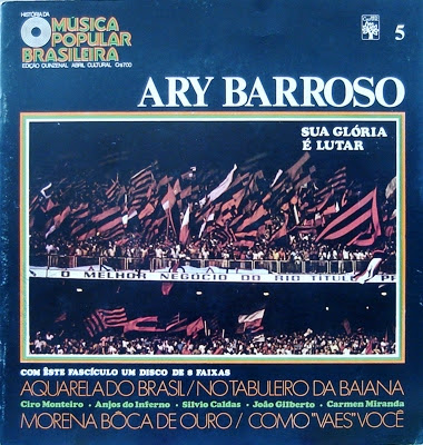 Ary Barroso – História da Música Popular Brasileira – Vol.05 (1970)