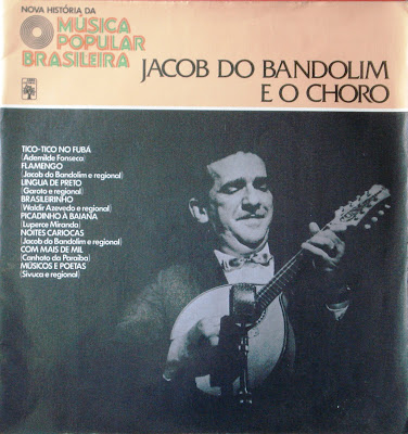 Jacob do Bandolim – Nova História da Música Popular Brasileira – Vol.51 (1978)