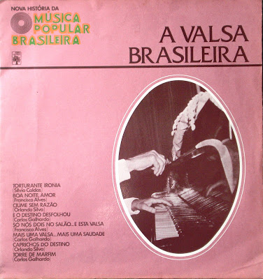 A Valsa Brasileira – Nova História da Música Popular Brasileira – Vol.53 (1978)
