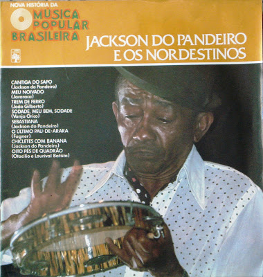 Jackson do Pandeiro e Os Nordestinos – Nova História da Música Popular Brasileira – Vol.63 (1978)