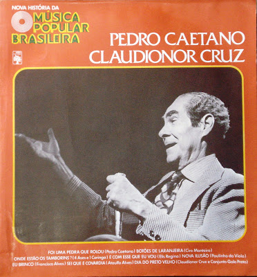 Pedro Caetano e Claudionor Cruz – Nova História da Música Popular Brasileira – Vol.66 (1978)