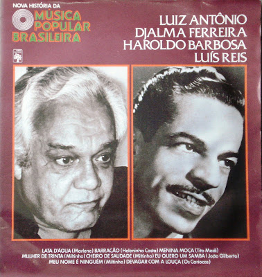 Luiz Antônio, Djalma Ferreira, Haroldo Barbosa e Luís Reis – Nova História da Música Popular Brasileira – Vol.72 (1979)