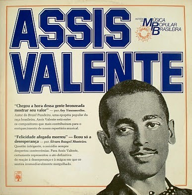 Assis Valente – História da Música Popular Brasileira – Série Grandes Compositores (1982)