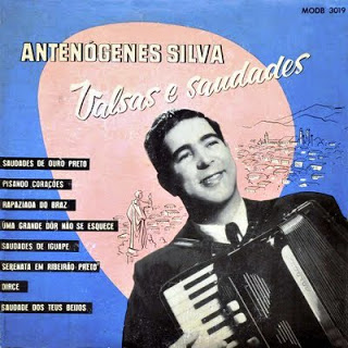 Antenógenes Silva – Valsas e Saudades