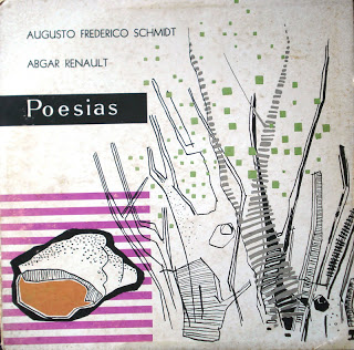 Augusto Frederico Schmidt e Abgar Renault – Poesias