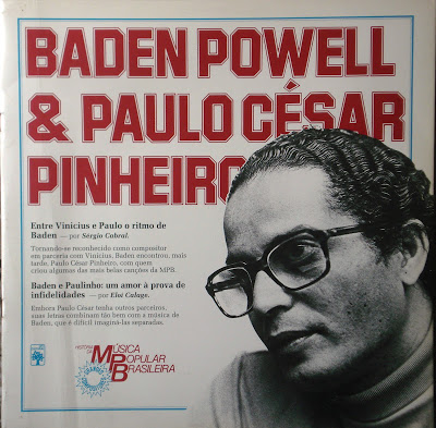 Baden Powell & Paulo César Pinheiro – História da Música Popular Brasileira – Série Grandes Compositores (1983)