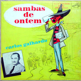 Carlos Galhardo – Sambas de ontem (1957)