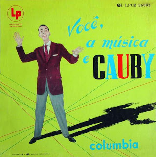 Cauby Peixoto – Você, a Música e Cauby