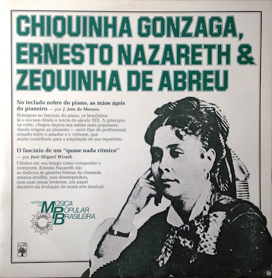 Chiquinha Gonzaga, Ernesto Nazareth & Zequinha de Abreu – História da Música Popular Brasileira – Série Grandes Compositores (1983)