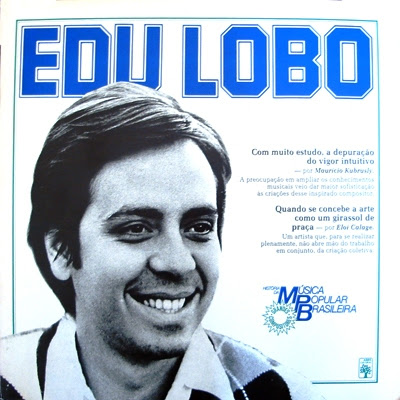 Edu Lobo – História da Música Popular Brasileira – Série Grandes Compositores (1982)