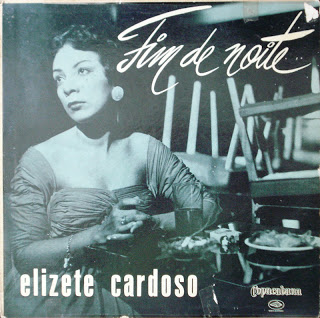 Elizeth Cardoso – Fim de Noite