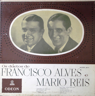 Os Duetos de Francisco Alves e Mário Reis