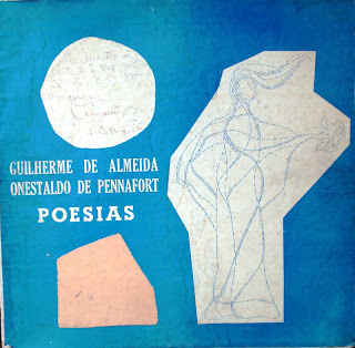 Guilherme de Almeida e Onestaldo Pennafort – Poesias