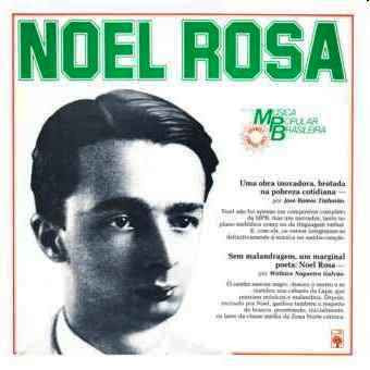 Noel Rosa – História da Música Popular Brasileira – Série Grandes Compositores (1982)