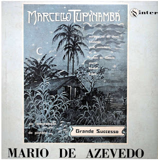 Marcello Tupynambá Na Interpretação do Pianista Mário de Azevedo