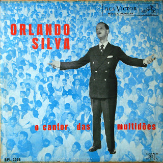 Orlando Silva – O Cantor das Multidões