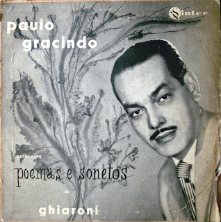 Paulo Gracindo Apresenta Poemas e Sonetos de Ghiaroni