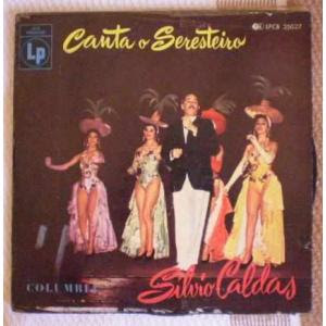 Sílvio Caldas – Canta o Seresteiro
