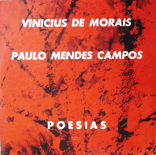 Vinícius de Moraes e Paulo Mendes Campos – Poesias