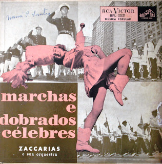 Zaccarias e Sua Orquestra – Marchas e Dobrados Célebres