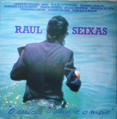 Raul Seixas – “O Início O Fim e O Meio” (1991)