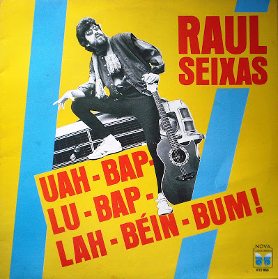 Raul Seixas – Uah-Bap-Lu-Bap-Lah-Béin-Bum! (1987)