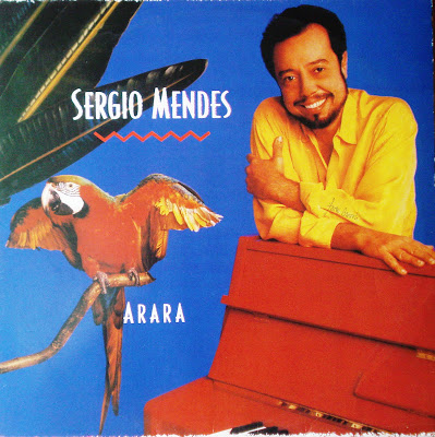 Sérgio Mendes – Arara (1989)