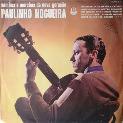 Paulinho Nogueira – Sambas e Marchas da Nova Geração (1967)