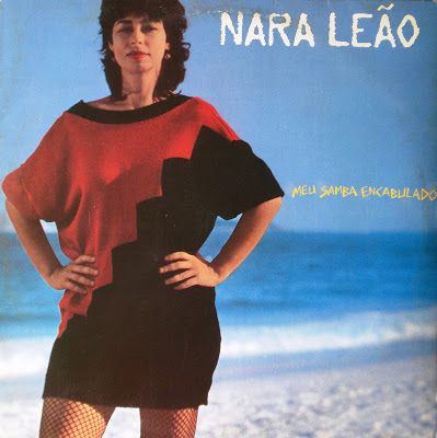 Nara Leão – Meu Samba Encabulado (1983)