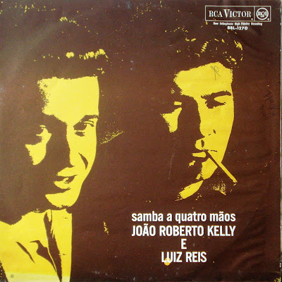João Roberto Kelly e Luiz Reis – Samba a Quatro Mãos (1964)