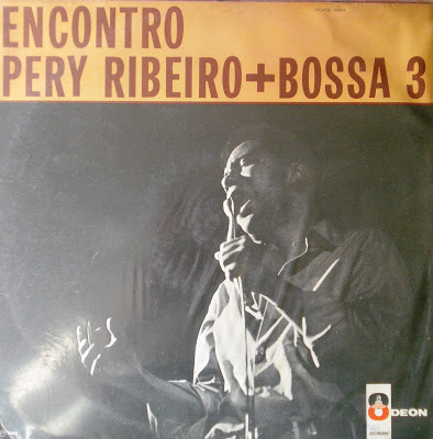 Pery Ribeiro e Bossa 3 – Encontro (1966)