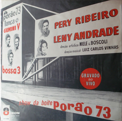 Pery Ribeiro, Leny Andrade e Bossa 3 – Show da Boite Porão 73 (1965)