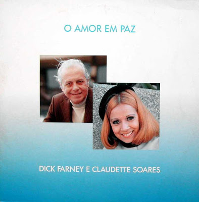 Dick Farney e Claudette Soares – O Amor Em Paz (1987)