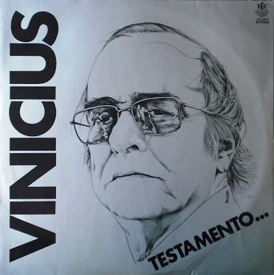 Vinícius de Moraes – Testamento… (1980)